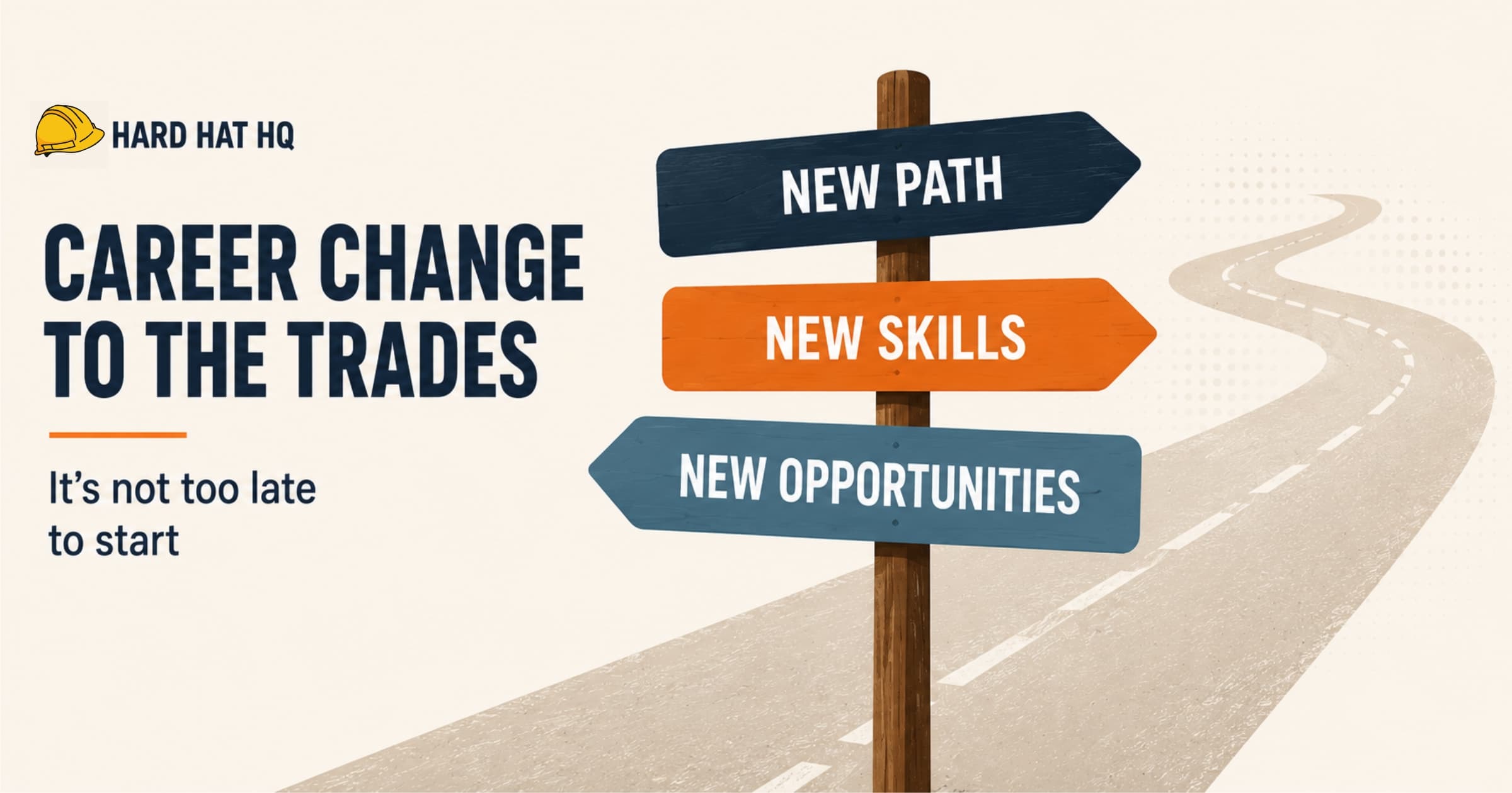 Career Change to the Trades: A Complete Guide
