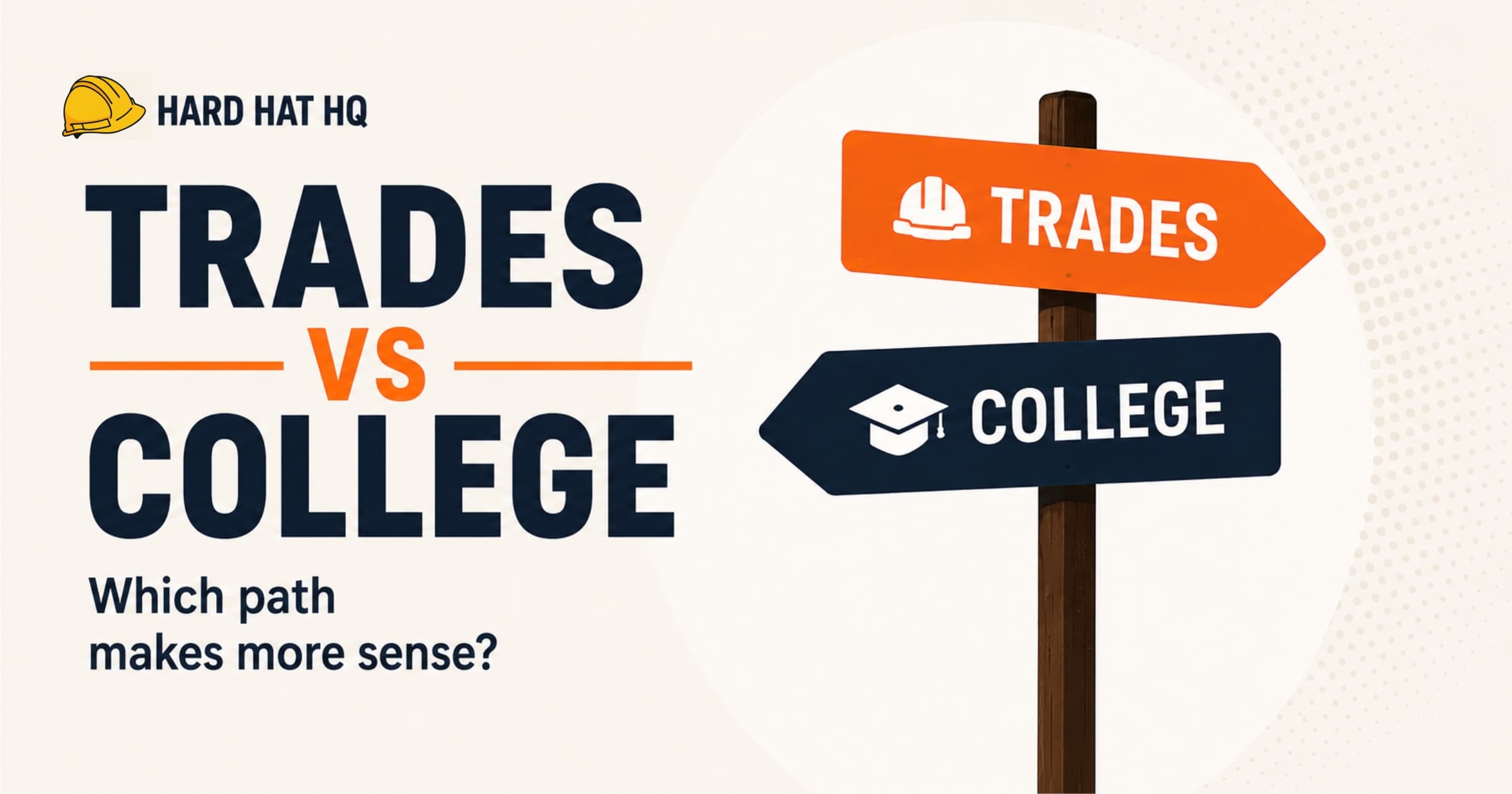 Trades vs College: The Real Cost Comparison (2026)